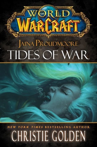 Jaina Proudmoore: Tides of War (2012)