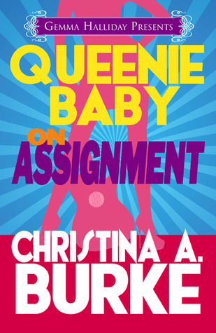 Queenie Baby: On Assignment (2013)