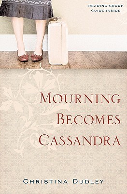 Mourning Becomes Cassandra