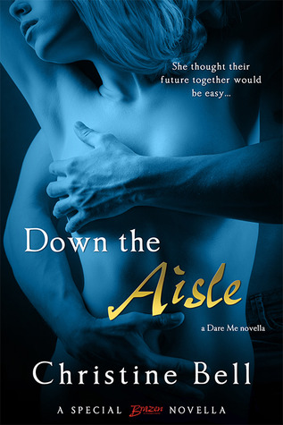 Down the Aisle (2013)