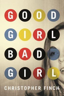 Good Girl, Bad Girl (2013)