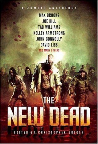 The New Dead: A Zombie Anthology (2010)