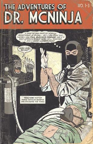 The Adventures Of Dr. McNinja