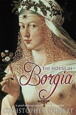 House Of Borgia (2008)