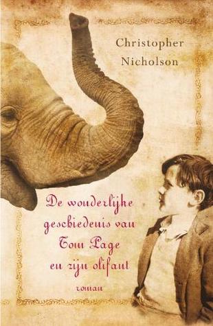 De wonderlijke geschiedenis van Tom Page en zijn olifant (2008)