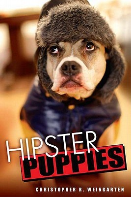 Hipster Puppies (2011)