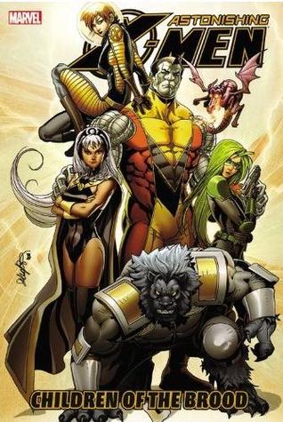 Astonishing X-Men, Vol. 8: Children of the Brood