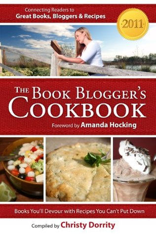 The 2011 Book Blogger's Cookbook (The Book Blogger's Cookbook) (2011)