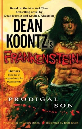 Dean Koontz's Frankenstein, Volume 1: Prodigal Son