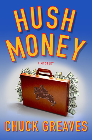 Hush Money: A Mystery (2012)