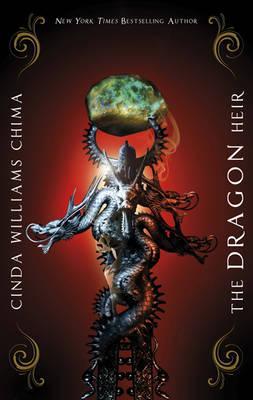 The Dragon Heir. Cinda Williams Chima (2011)
