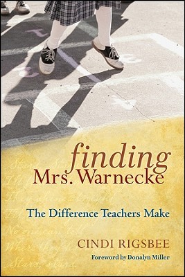 Finding Mrs. Warnecke: The Difference Teachers Make (2010)