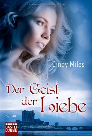 Der Geist Der Liebe Roman (2011)