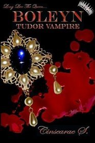 Boleyn Tudor Vampire (2010)