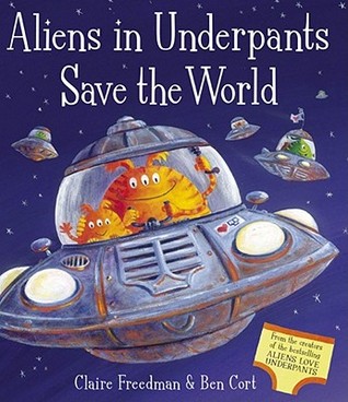 Aliens in Underpants Save the World (2009)