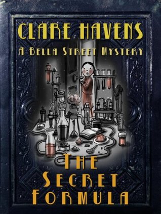 A Bella Street Mystery: The Secret Formula (2011)