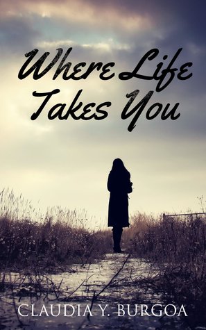 Where Life Takes You