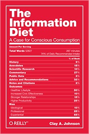 The Information Diet: A Case for Conscious Consumption