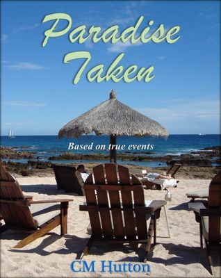 Paradise Taken (2013)