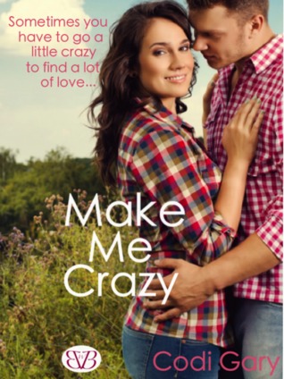 Make Me Crazy (2013)