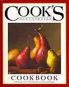 The Cook's Illustrated Cookbook: 2000 Recipes from 20 Years of America's Most Trusted Food Magazine