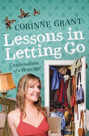 Lessons in Letting Go: Confessions of a Hoarder (2011)