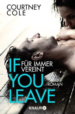 If You leave - Niemals getrennt