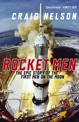 Rocket Men/The Epic Story Of The First Men On The Moon[Paperback,2010] (2010)