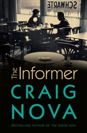 The Informer: A Novel (2010)