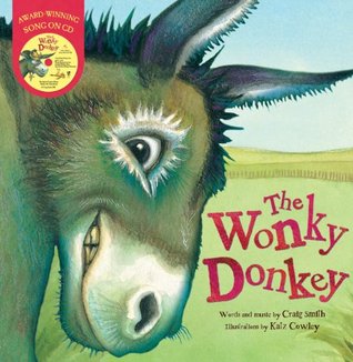 The Wonky Donkey. Words by Craig Smith (2009)