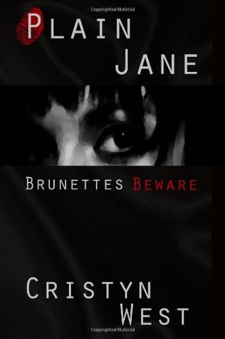 Plain Jane: Brunettes Beware