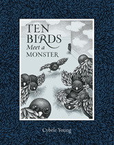 Ten Birds Meet a Monster