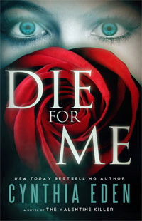 Die For Me: A Novel of the Valentine Killer