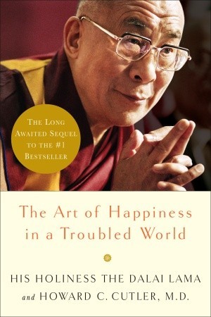 The Art of Happiness in a Troubled World (2008)