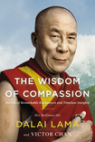 The Wisdom of Compassion: Stories of Remarkable Encounters and Timeless Insights (2012)
