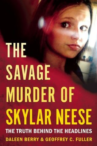 The Savage Murder of Skylar Neese (2014)