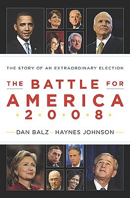 The Battle for America 2008: The Story of an Extraordinary Election (2009)