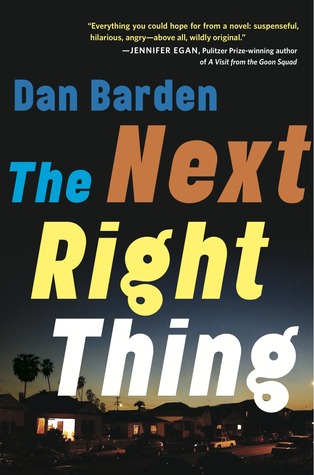 The Next Right Thing: A Novel