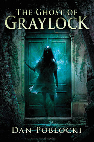 The Ghost of Graylock (2012)