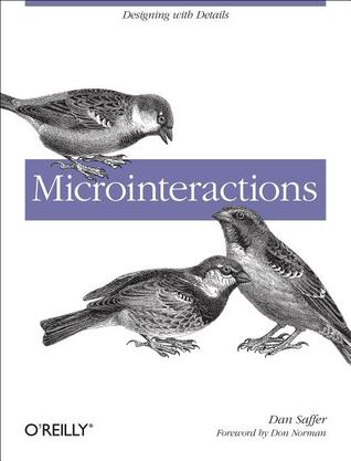 Microinteractions: Designing with Details (2013)