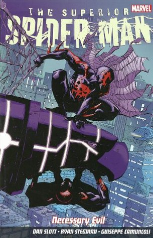 Superior Spider-Man Vol. 4: Neccessary Evil