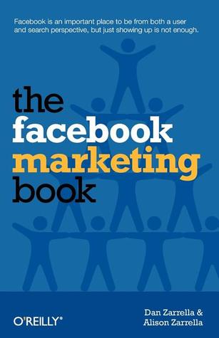 The Facebook Marketing Book (2011)