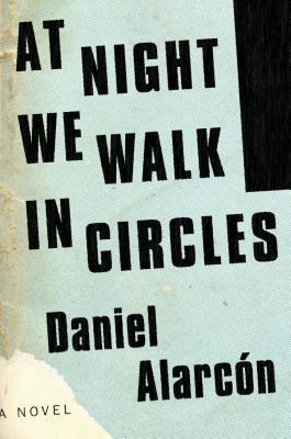 At Night We Walk in Circles
