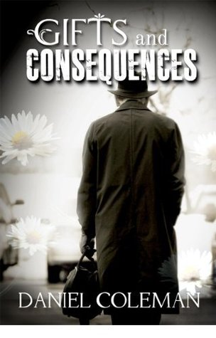 Gifts and Consequences (2000)
