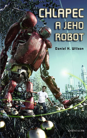 Chlapec a jeho robot (2012)