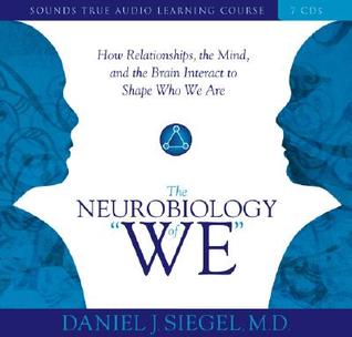 The Neurobiology of 