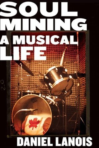 Soul Mining: A Musical Life (2010)