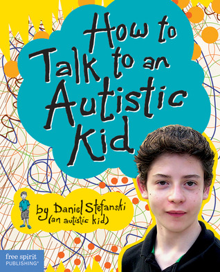 How to Talk to an Autistic Kid (2011)