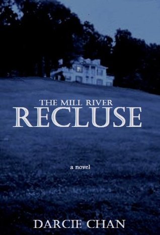 The Mill River Recluse