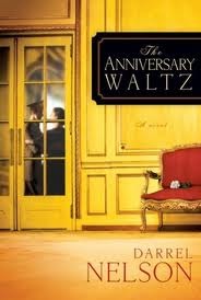The Anniversary Waltz: A novel (2012)